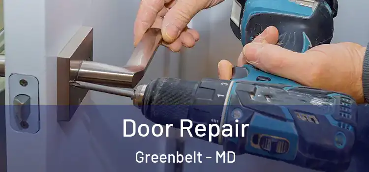 Door Repair Greenbelt - MD