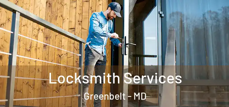 Locksmith Services Greenbelt - MD