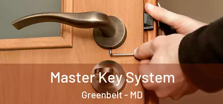 Master Key System Greenbelt - MD