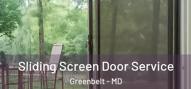 Sliding Screen Door Service Greenbelt - MD